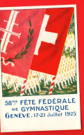 GCH-30  LITHO Genève Juillet 1925 Fête Fédérale De Gymnastique  Carte Officielle NC Sadag Sans No - Genève