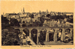 LUXEMBOURG - Rocher Du Bock Et Viaduc - Carte Postale Ancienne - Luxembourg - Ville