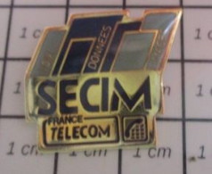 613F Pin's Pins / Beau Et Rare / THEME : FRANCE TELECOM / INFORMATIQUE SECIM - France Telecom