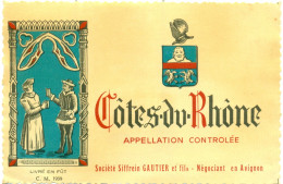 (M12) Etiquette - Etiket Côtes Du Rhône - Soc. Siffrein Gautier à Avignon - Côtes Du Rhône