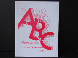 Programme " ABC " Théâtre Du Rire Et De La Chanson, La Route Fleurie - Programmes