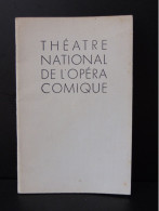 Programme " Théâtre National De L'Opéra Comique " Le Roi Malgré Lui, 1937 - Programmes