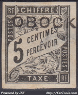 OBOCK : TAXE NON DENTELE 5c NOIR N° 9 NEUF SANS GOMME - A VOIR - Unused Stamps