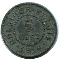 5 CENTIMES 1916 BELGIQUE-BELGIE BELGIQUE BELGIUM Pièce #AX363.F - 5 Centimes