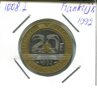 20 FRANCS 1992 FRANCE Trimetallic French Coin #AN470 - 20 Francs