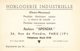 Paris 19ème * Horlogerie Industrielle Ateliers SPENDIA 34 Rue De Frandre * Carte De Visite Ancienne - District 19