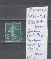 TIMBRE DE FRANÇE NEUF**MNH  1927-31 Nr 239* SEMEUSE FOND PLEIN TRES BON CENTRAGE= + 50/+ %COTE 45.00  € - Nuovi