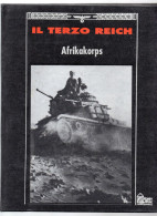BIG - IL TERZO REICH Hobby & WORK 1991 Rilegato : AFRIKAKORPS - Guerra 1939-45