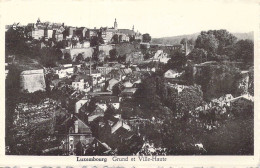 LUXEMBOURG - Grund Et Ville-Haute - Carte Postale Ancienne - Luxemburg - Stad