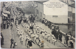 FÊTES DE GYMNASTIQUE (29 Et 30 JUIN 1912) - RUE DE PARIS - DÉFILÉ DES SOCIÉTÉS - TARARE - Tarare