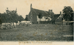 CPA  En Berry Une Ferme Des Bords Du Cher - Autres & Non Classés