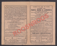 HORAIRE DES CHEMINS DE FER DU NORD 1909 - DE PARIS NORD A LONDRES ET A BERLIN - Europa