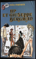 BD GIUSEPPE BERGMAN (Milo MANARA) - 1 - HP Et Giuseppe Bergman - Poche J'ai Lu 1987 - Manara