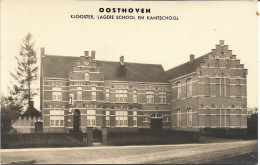 OOSTHOVEN - Klooster, Lagere School En Kantschool - Photo - Turnhout