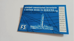 F.S. PRINCIPALI COMUNICAZIONI FERROVIARIE DIRETTE A GENOVA-:PERIODO INVERNALE 1973 - Programmes