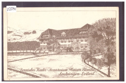 EVILARD - LEUBRINGEN - SANATORIUM MAISON BLANCHE - TB - Evilard