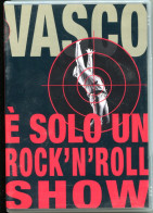 Vasco Rossi. È Solo Un Rock'n'roll Show - DVD - Concerto E Musica
