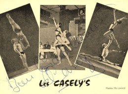 Circus Cirque * Les CASELY'S Vichy Bellerive * Dédicace Autographe Signature * Les Casely's * Numéro Acrobates - Circus
