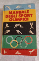 Manuale Degli Sport Olimpici Mondadori 1976 Prima Edizione.Raro - Sport