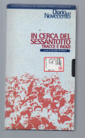 BIG - DIARIO DEL NOVECENTO BERTOLUCCI , In Cerca Del Sessantotto - Movimento Operaio - Geschichte