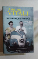 Andrea Vitali,biglietto,signorina.garzanti Del 2014 - Berühmte Autoren