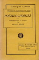 Marceline Desbordes-Valmore. Poésies Choisies. Introduction Et Notes Par Maurice Allem. - French Authors