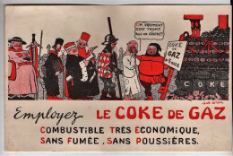 2 Buvards Employez Le Coke De Gaz De France Combustible Illustrateur Gus. Bofa Brûlez Du Coke - Electricité & Gaz