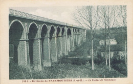 77 - Environs De Faremoutiers (Seine-et-Marne) - Le Viaduc De Pommeuse - Faremoutiers