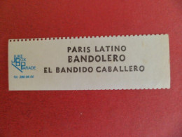 Etiquette Musique Disque 45 T - Juke-Box Discoparade - 1983 -  BANDOLERO - Paris Latino / Elk Bandido Caballero - Objets Dérivés