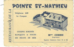 29 Le Conquet ,Plougonvelin, Restaurant De La Pointe St Mathieu, Mme Corre, Facture Au Dos - Cartes De Visite