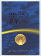 TURQUIE 2007 Carnet LUXE Blocs 44 Et 45 Timbres 3287/3288 ** + 2 P.J. Neufs MNH Luxe C 90 + € Centenaire Club Fenerbahçe - Covers & Documents