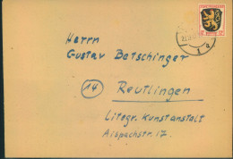 1945, 23.12., Fernbrief Aus TÜBINGEN Mit 12 F Allgemeine Ausgabe. Seltene Frühverwendung - Emisiones Generales