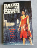 La Fille Des Collines Par Charles Williams  (Rivages - 1990 - 260 Pages) - Griezelroman