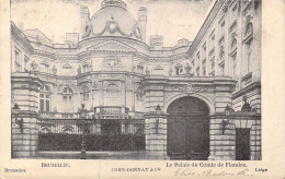 BELGIQUE - Bruxelles - Le Palais Du Comte De Flandre - Carte Postale Ancienne - Monuments, édifices