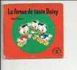 LA FERME DE TANTE DAISY           WALT DISNEY        Mini Livre Hachette 1965 - Hachette