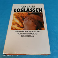 Cia Criss - Loslassen - Psychology