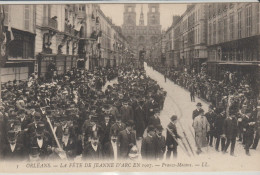 (45) ORLEANS . La Fête De Jeanne D'Arc En 1907. FRANCS-MACONS - Orleans