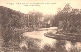 ROHAN - Un Des Plus Jolis Coins De L'Oust Canalisée - Canal - Chapelle Des Ducs De Rohan - Rohan