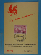 La Lutte Continue... Fonds De Soutien Pour L'Enseignement Du Français Dans Les Fourons (1964) - Evenementen