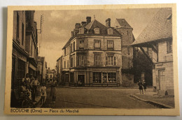 CPA 61 ECOUCHE - La Place Du Marché - Animé Personnages Commerces - Ecouche