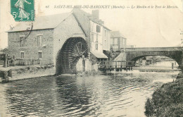 MANCHE  SAINT HILAIRE DU HARCOUET   Le Moulin - Saint Hilaire Du Harcouet