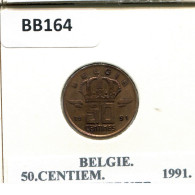 50 CENTIMES 1991 DUTCH Text BELGIQUE BELGIUM Pièce #BB164.F - 50 Cent