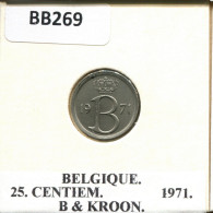 25 CENTIMES 1971 FRENCH Text BELGIQUE BELGIUM Pièce #BB269.F - 25 Cent
