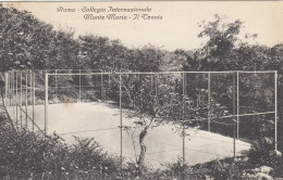 12909-ROMA-COLLEGIO INTERNAZIONALE MONTE MARIO-IL TENNIS-FP - Education, Schools And Universities