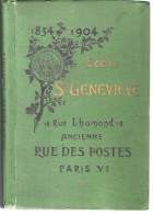 75 - PARIS - Livre Ancien De 250 Pages " Ecole Ste GENEVIEVE - 1854-1904 - Ile-de-France
