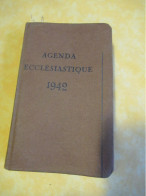 Agenda ECCLESIASTIQUE 1942/  53éme Année /Avertissement De Sa Sainteté PIE XII / Lethillieux Editeur/ 1942        CAL511 - Religion & Esotericism