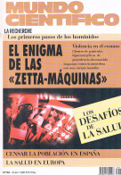 REVISTA MUNDO CIENTIFICO EL ENIGMA DE LAS ZETTA-MAQUINAS NUMERO 164 ENERO 1996 ** - Unclassified