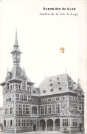 BELGIQUE - GAND - 1913 - Le Pavillon De La Ville De Liège - Carte Postale Ancienne - Gent