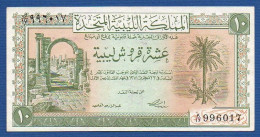 LIBYA - P. 6 – 10 Piastres L. 24.10.1951 XF, S/n H/17 996017 - Libyen
