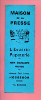 Delcampe - MARQUE-PAGES . MAISON DE LA PRESSE . LIBRAIRIE . PAPETERIE . HOSSEGOR - Réf. N°6 E - - Lesezeichen